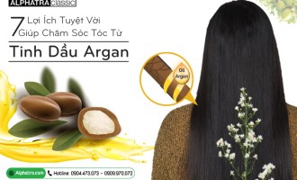 Tinh dầu Argan và 7 lợi ích tuyệt vời giúp chăm sóc tóc